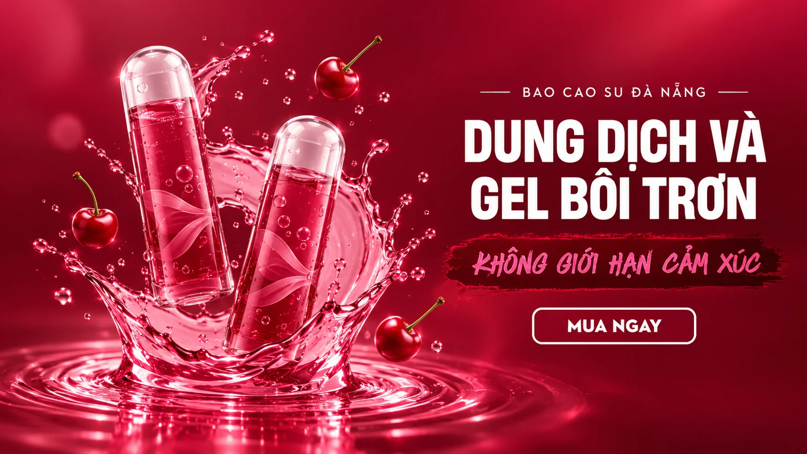 Dung dịch và gel bôi trơn – Không giới hạn cảm xúc. Mua ngay.
